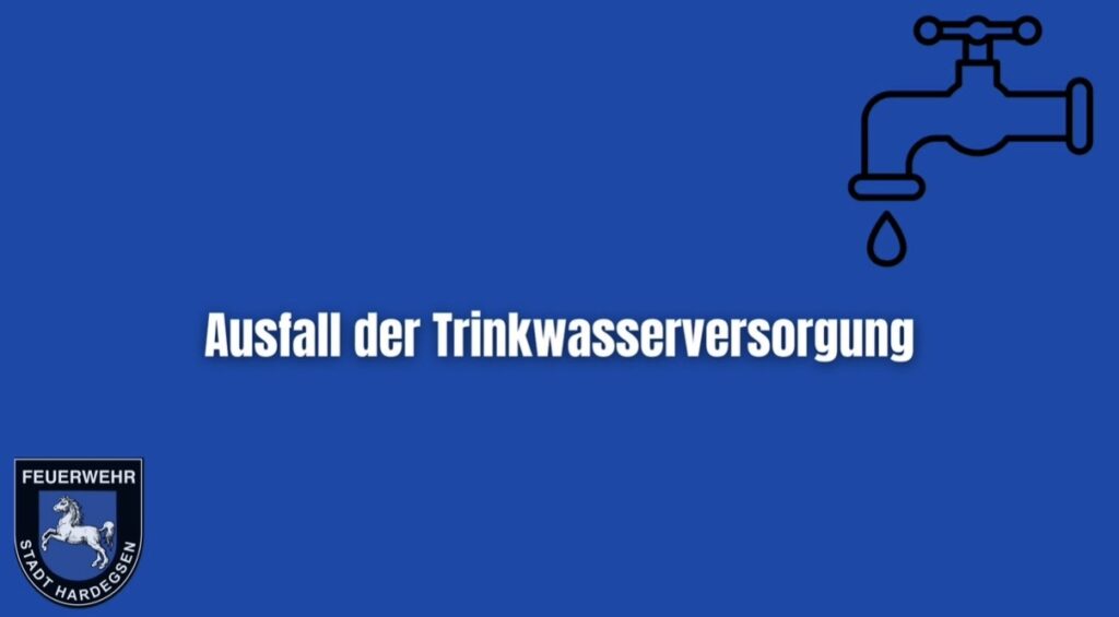 Ausfall der Trinkwasserversorgung
